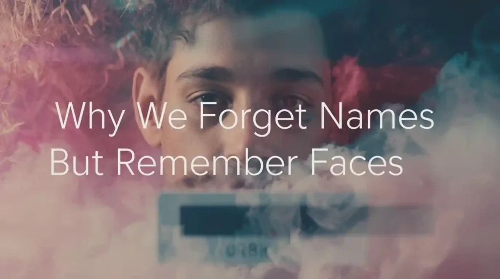Why We Forget Names But Remember Faces | Everyday Psychology – Human Behavior Explained